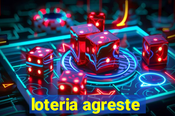 loteria agreste